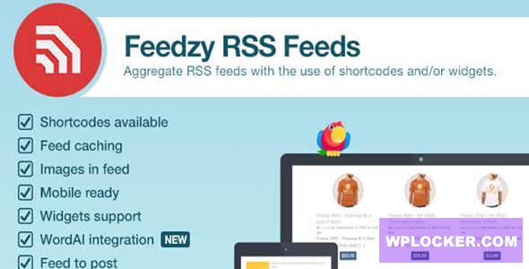 Feedzy v2.3.2 – RSS Feeds Premium WordPress Plugin  nulled