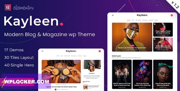 Kayleen v2.7 – Blog & Magazine WordPress Theme
