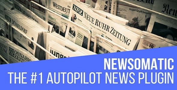 Newsomatic v3.3.0 – Automatic News Post Generator  nulled