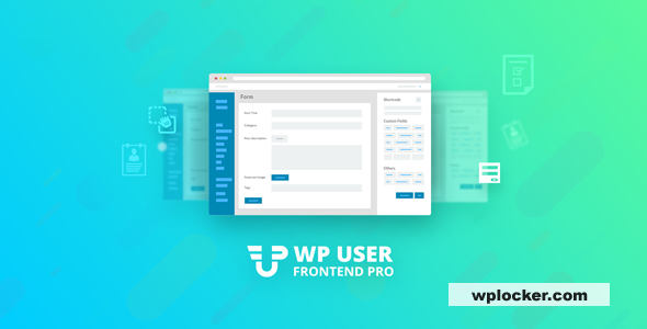 WP User Frontend Pro Business v4.0.7 – Ultimate Frontend Solution For WordPress