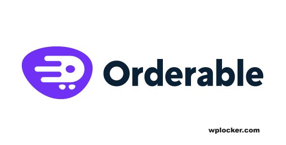 Orderable Pro v1.17.2.0  nulled