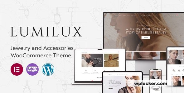 Lumilux v1.0.5 – Jewelry and Accessories WooCommerce Theme