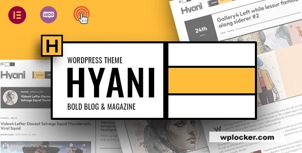 Hyani v1.3.5 – Bold Blog and Magazine