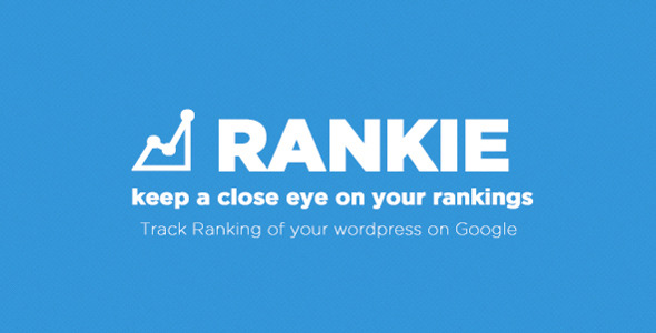 Rankie v1.8.0 – WordPress Rank Tracker Plugin  nulled