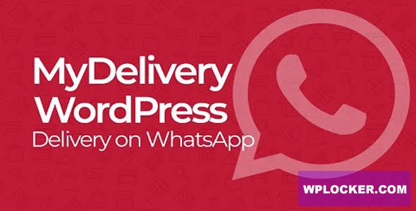 MyDelivery WordPress v2.2.19 – Delivery on WhatsApp