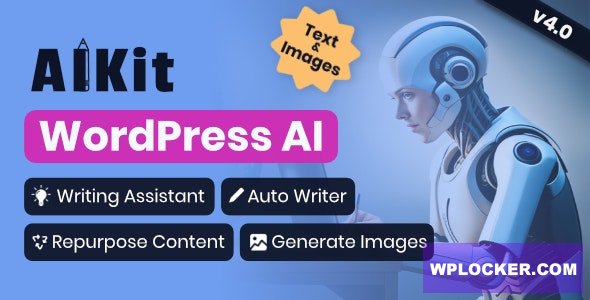 AIKit v4.17.5 – WordPress AI Automatic Writer, Chatbot, Writing Assistant & Content Repurpose