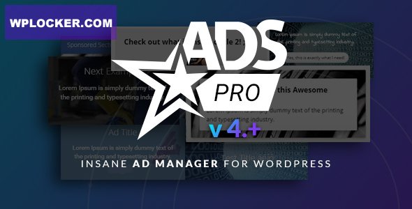 Ads Pro Plugin v4.9.1 – Multi-Purpose Advertising Manager  nulled