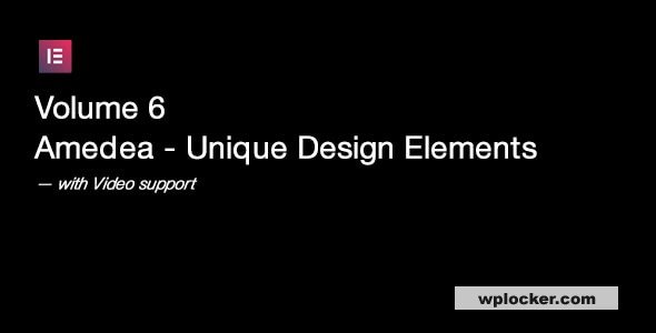 Volume 6 – Amedea – Unique Design Elements