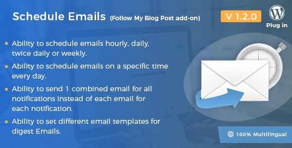 Schedule Emails v1.2.5 – Follow My Blog Post add-on