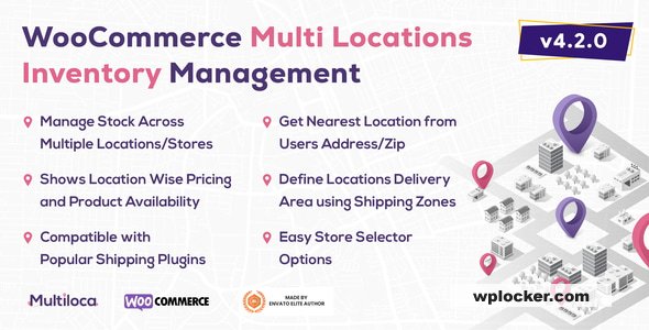 MultiLoca 4.2.11 – WooCommerce Multi Locations Inventory Management