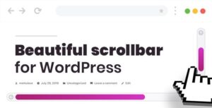 Scroller v2.0.3 – Custom Scrollbar for WordPress