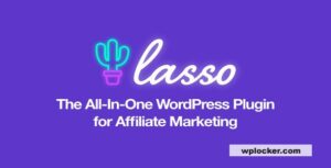 Lasso v358 – The #1 Amazon Affiliate Plugin for WordPress