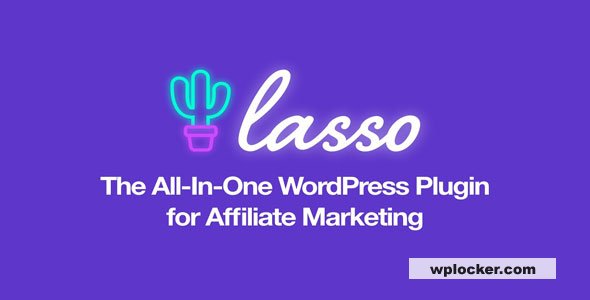 Lasso v358 – The #1 Amazon Affiliate Plugin for WordPress