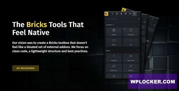 Bricksforge v3.1.8.6 – The Bricks Tools that feel native