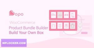 Bopo v1.2.1 – WooCommerce Product Bundle Builder – Build Your Own Box