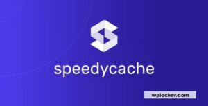 SpeedyCache Pro 1.4.0 – WordPress Cache Plugin