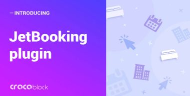 JetBooking v4.0.0 – Booking functionality for Elementor