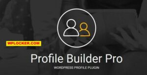 Profile Builder Pro v3.10.2 + Addons Pack