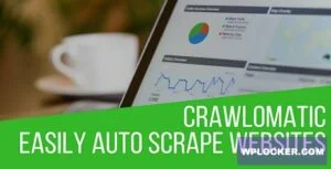 Crawlomatic v2.6.1 – Multisite Scraper Post Generator Plugin for WordPress  nulled