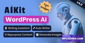 AIKit v4.15.2 – WordPress AI Automatic Writer, Chatbot, Writing Assistant & Content Repurpose