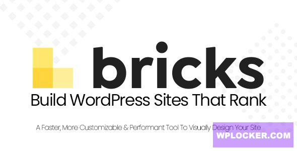 Bricks v1.9.7.1 – Visual Site Builder for WordPress