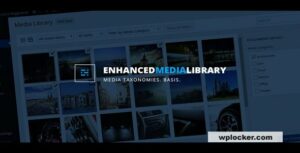 Enhanced Media Library PRO v2.8.10  nulled