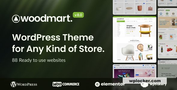 WoodMart v8.0 – Responsive WooCommerce WordPress Theme  nulled