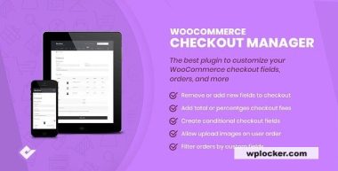 WooCommerce Checkout Manager PRO v7.5.0